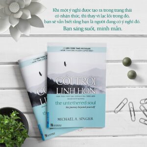 Cởi Trói Linh Hồn – Michael A. Singer